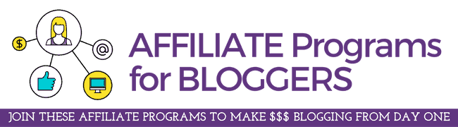 Affiliate Programs for Bloggers