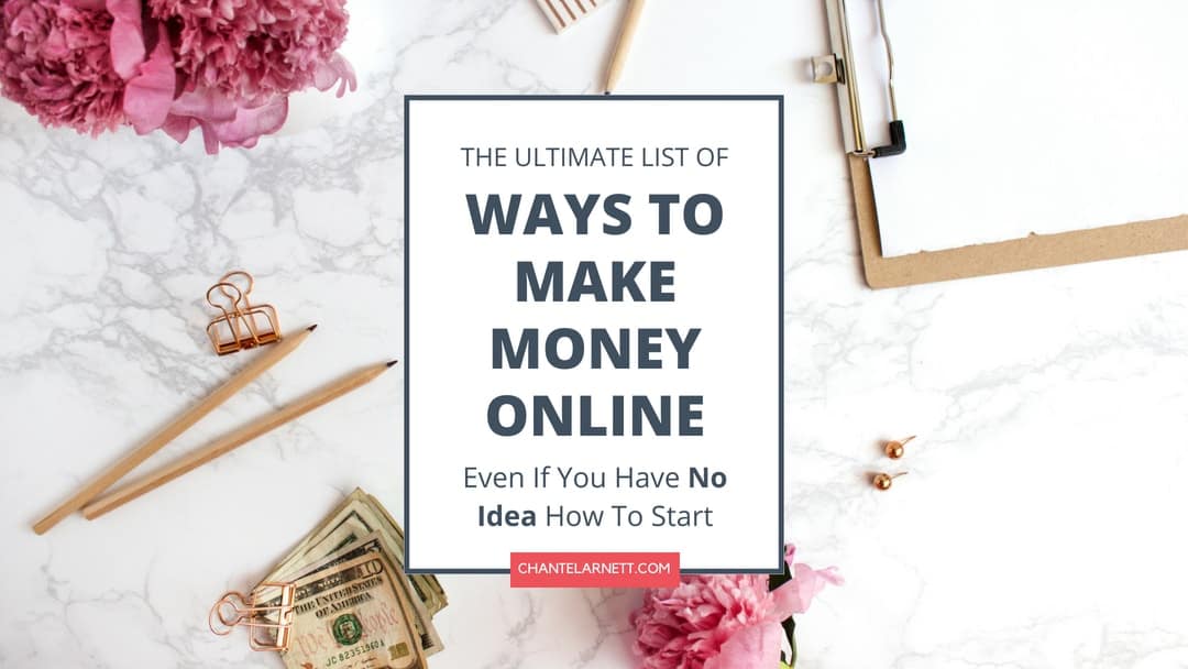 The Ultimate List of Ways to Make Money Online