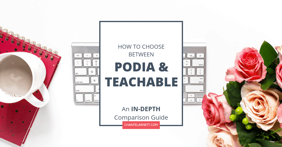 Podia vs Teachable: an in-depth comparison guide